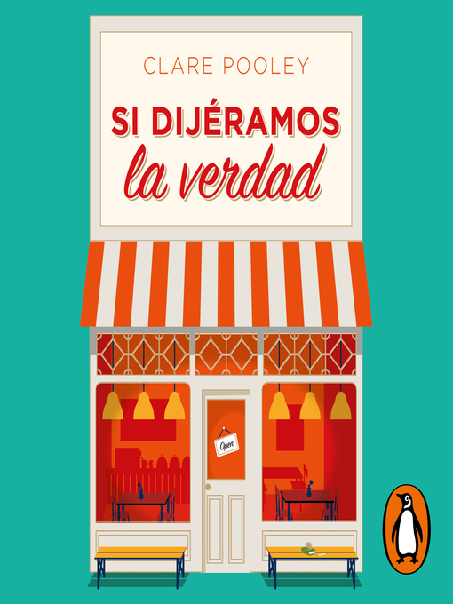 Title details for Si dijéramos la verdad by Clare Pooley - Available